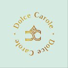 Dolce Carole