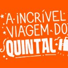 Musical A Incrível Viagem do Quintal