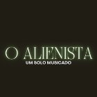 Espetáculo O Alienista